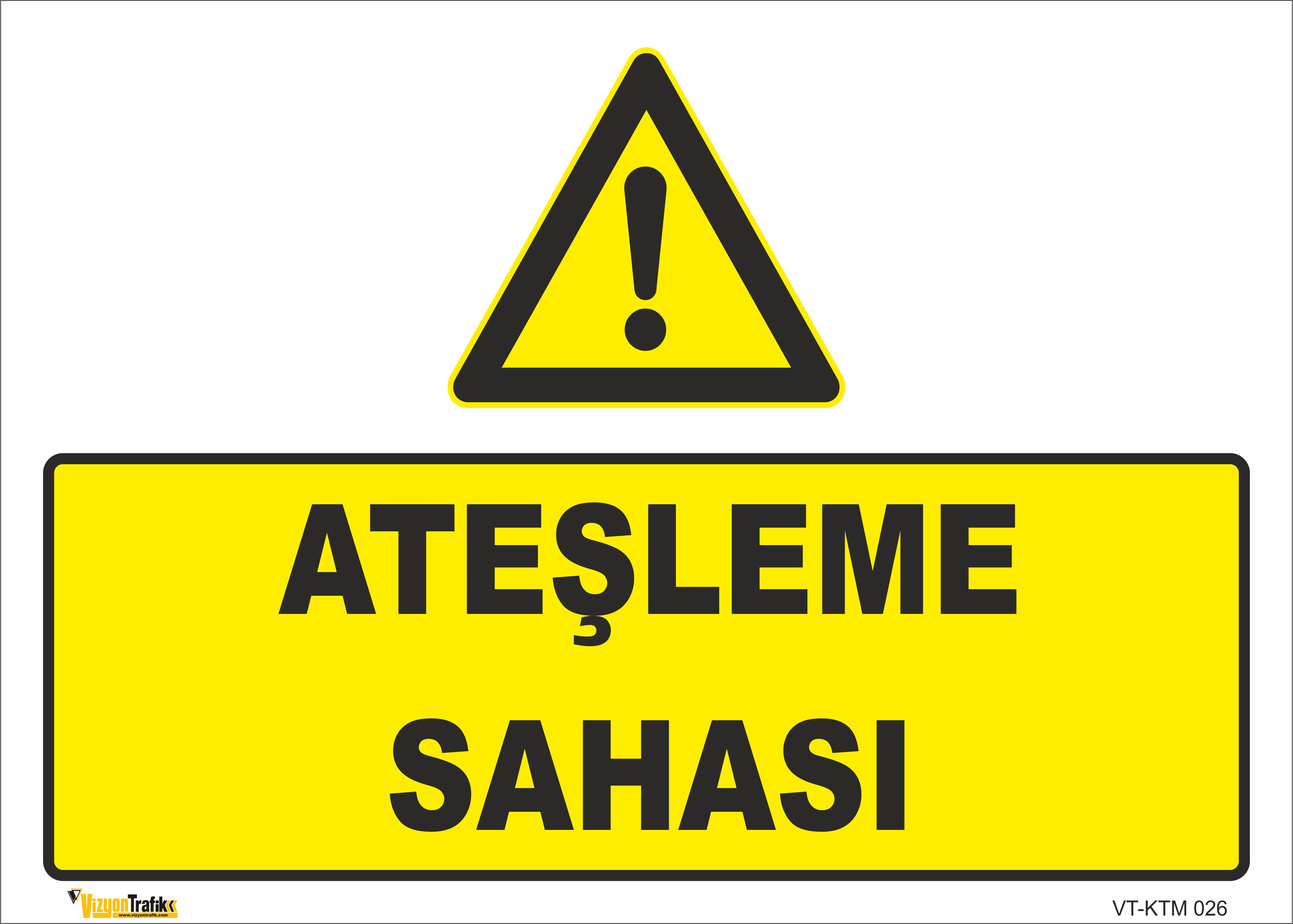 ATEŞLEME SAHASI LEVHASI